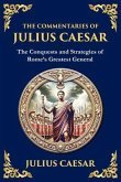 The Commentaries of Julius Caesar (eBook, ePUB)
