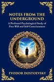 Notes from the Underground (eBook, ePUB)