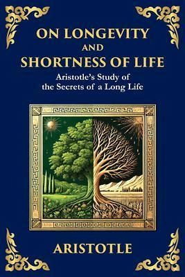 On Longevity and Shortness of Life (eBook, ePUB) On Longevity and Shortness of Life (eBook, ePUB)