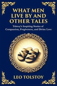 Cover What Men Live By and Other Tales (eBook, ePUB)