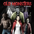 Old Monsters (eBook, ePUB)