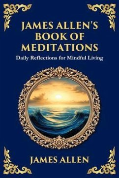 Cover James Allen's Book of Meditations (eBook, ePUB)