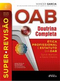 Super-Revisão OAB Doutrina Completa: 1. Ética professional e estatuto da OAB - 15. ed. - 2026 (eBook, ePUB) Super-Revisão OAB Doutrina Completa: 1. Ética professional e estatuto da OAB - 15. ed. - 2026 (eBook, ePUB)