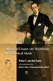 Collected Essays on Stravinsky and Classical Music (eBook, ePUB)