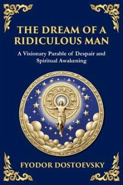 Cover The Dream of a Ridiculous Man (eBook, ePUB)