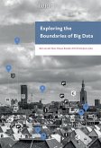 Exploring the Boundaries of Big Data (eBook, PDF)