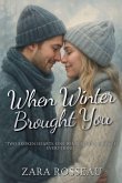 When Winter Brought You