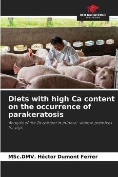 Cover Diets with high Ca content on the occurrence of parakeratosis