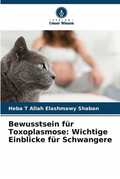 Cover Bewusstsein für Toxoplasmose: Wichtige Einblicke für Schwangere