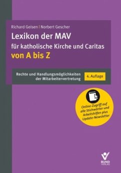 Lexikon der MAV für katholische Kirche und Caritas von A - Z - Geisen, Richard;Gescher, Norbert Lexikon der MAV für katholische Kirche und Caritas von A - Z - Geisen, Richard;Gescher, Norbert