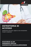 OSTEOTOMIA DI ACCESSO