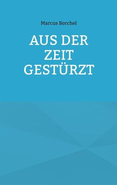 Cover Aus der Zeit gestürzt