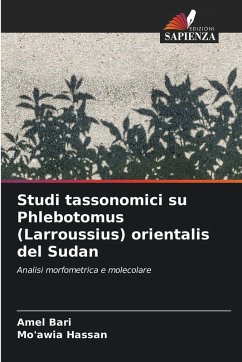 Cover Studi tassonomici su Phlebotomus (Larroussius) orientalis del Sudan