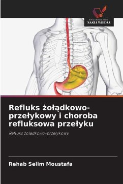 Cover Refluks ¿o¿¿dkowo-prze¿ykowy i choroba refluksowa prze¿yku
