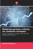 Matérias-primas críticas no contexto europeu: