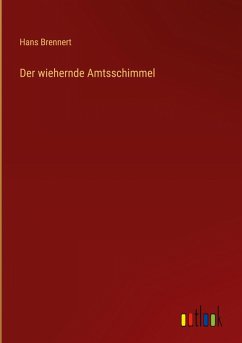 Cover Der wiehernde Amtsschimmel