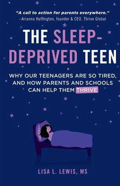 The Sleep-Deprived Teen - Lewis, Lisa L The Sleep-Deprived Teen - Lewis, Lisa L