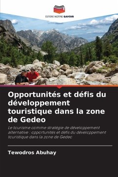 Opportunités et défis du développement touristique dans la zone de Gedeo - Abuhay, Tewodros