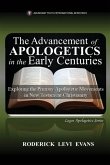 The Advancement of Apologetics in the Early Centuries