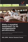 Diety o wysokiej zawarto¿ci Ca na wyst¿powanie parakeratozy