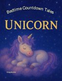 Bedtime Countdown Tales - Little Unicorn Bedtime Countdown Tales - Little Unicorn