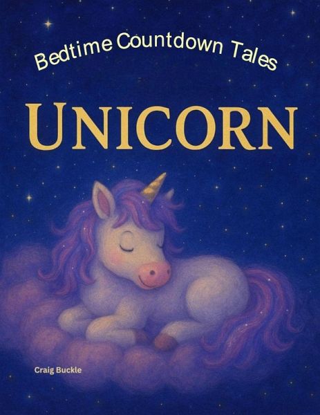 Bedtime Countdown Tales - Little Unicorn