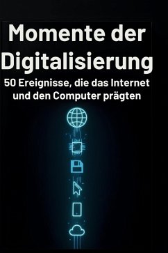 Momente der Digitalisierung - Wagner, Anton Momente der Digitalisierung - Wagner, Anton