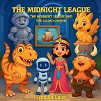 The Midnight League