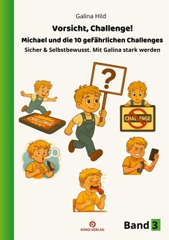 Cover Vorsicht, Challenge