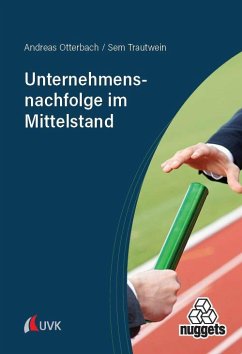 Unternehmensnachfolge im Mittelstand - Otterbach, Andreas;Trautwein, Sem