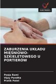 ZABURZENIA UK¿ADU MI¿¿NIOWO-SZKIELETOWEGO U PORTIERÓW