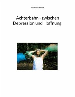 Cover Achterbahn - zwischen Depression und Hoffnung