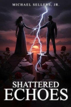 Shattered Echoes - Sellers Jr., Michael