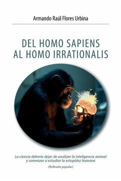Cover DEL HOMO SAPIENS AL HOMO IRRATIONALIS