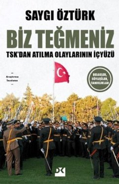 Biz Tegmeniz - Öztürk, Saygi