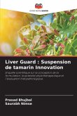 Liver Guard : Suspension de tamarin Innovation Liver Guard : Suspension de tamarin Innovation