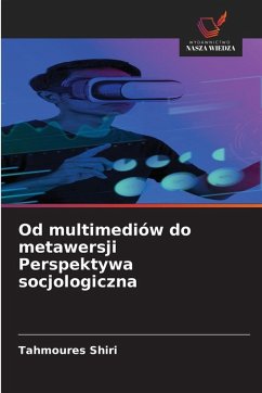 Cover Od multimediów do metawersji Perspektywa socjologiczna