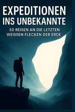 Expeditionen ins Unbekannte - Friedrich, Leah