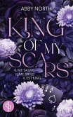 King of My Scars - Il me sauve. Il me brise. Il est King.   Une romance à suspense entre passion et danger