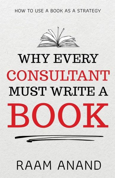 Why Every Consultant Must Write A Book