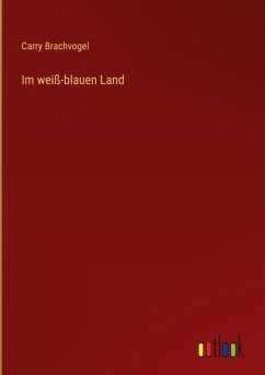 Cover Im weiß-blauen Land