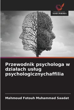 Cover Przewodnik psychologa w dzia¿ach us¿ug psychologicznychaffilia