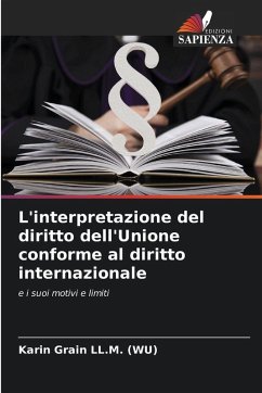 Cover L'interpretazione del diritto dell'Unione conforme al diritto internazionale