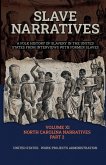 SLAVE NARRATIVES VOLUME XI NORTH CAROLINA NARRATIVES PART 2 SLAVE NARRATIVES VOLUME XI NORTH CAROLINA NARRATIVES PART 2