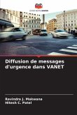 Diffusion de messages d'urgence dans VANET