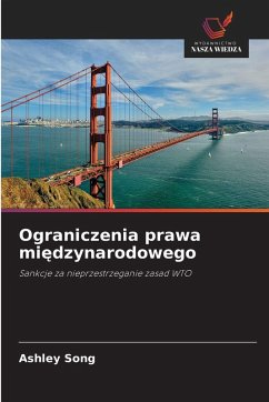 Ograniczenia prawa mi¿dzynarodowego - Song, Ashley