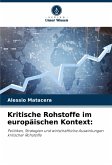 Kritische Rohstoffe im europäischen Kontext: