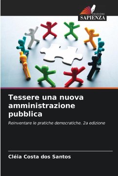 Cover Tessere una nuova amministrazione pubblica