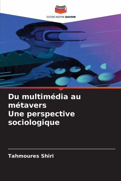 Du multimédia au métavers Une perspective sociologique