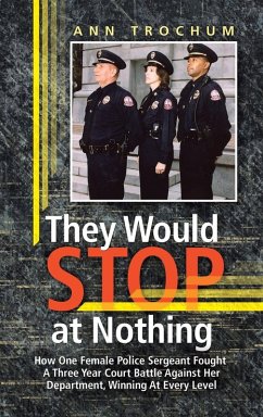 They Would Stop at Nothing They Would Stop at Nothing